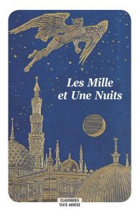 Les Mille et Une Nuits. Texte abrégé - Galland Antoine - Charpentier Véronique