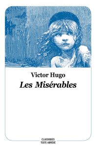 Les misérables. Texte abrégé - Hugo Victor - Sabard Marie-Hélène
