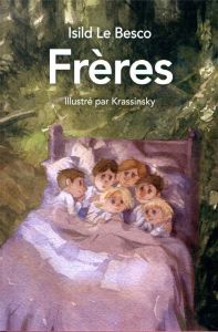 Frères - Le Besco Isild - Krassinsky Jean-Pierre