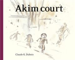 Akim court - Dubois Claude K.