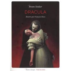 Dracula - Roca François - Stocker Bram - Molitor Lucienne -