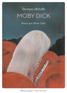 Moby Dick. Texte abrégé - Tallec Olivier - Melville Herman - Sabard Marie-Hé