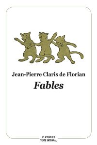 Fables - Claris de Florian Jean-Pierre - Labbe Stéphane