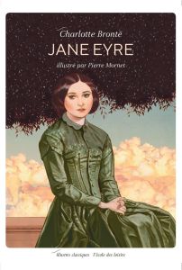Jane Eyre - Brontë Charlotte - Mornet Pierre - Sabard Marie-Hé