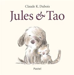 Jules & Tao - Dubois Claude K.