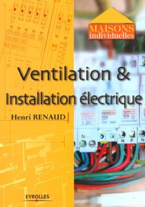 Ventilation & installation électrique - Renaud Henri