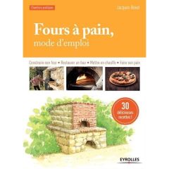 Four à pain, mode d'emploi - Revel Jacques - Tacha Christian