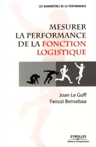 Mesurer la performance de la fonction logistique - Bensebaa Faouzi - Le Goff Joan