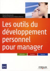 Les outils du développement personnel pour manager - Brouard Stéphanie - Daverio Fabrice - Prod'homme G