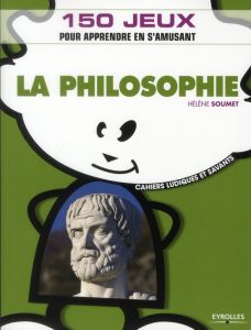 La Philosophie - Soumet Hélène - Pinson Ugo