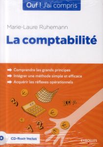 La comptabilité. 2e édition. Avec 1 CD-ROM - Ruhemann Marie-Laure