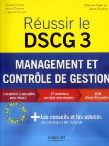 Réussir DSCG 3. Management et contrôle de gestion - Djerbi Zouhair - Durand Xavier - Selmer Caroline