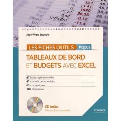 TABLEAUX DE BORD ET BUDGETS AVEC EXCEL. AVEC 1 CD-ROM - Lagoda Jean-Marc