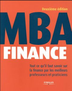 MBA finance. 2e édition - Bertonèche Marc - Bilan Andrada - Bouzou Nicolas -