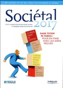 Sociétal. Edition 2017 - Daniel Jean-Marc - Monlouis-Félicité Frédéric