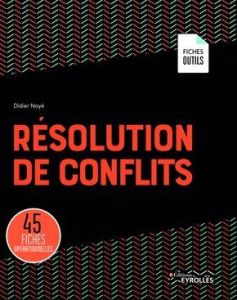 Résolution de conflits - Noyé Didier