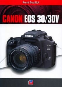 Canon EOS 30/30V - Bouillot René