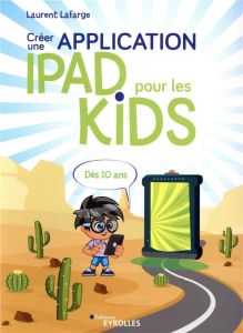 Créer une application iPad pour les kids - Lafarge Laurent