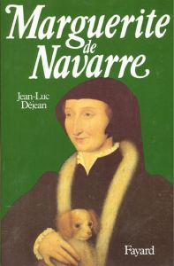 Marguerite de Navarre - Déjean Jean-Luc