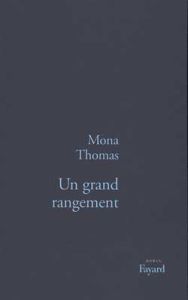 Un grand rangement - Thomas Mona