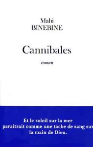 Cannibales - Binebine Mahi