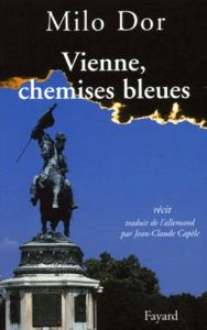 Vienne, chemises bleues - Dor Milo