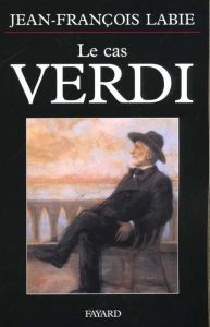 Le cas Verdi - Labie Jean-François