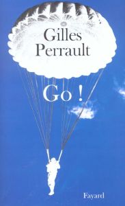 Go ! - Perrault Gilles