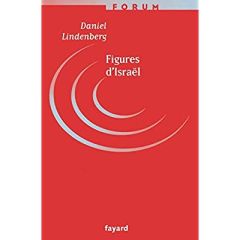 Figures d'Israël. L'identité juive en question - Lindenberg Daniel
