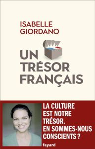 Un trésor français - Giordano Isabelle