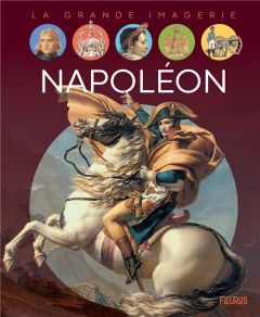 Napoléon - Lamarque Philippe - Rochut Jean-Noël