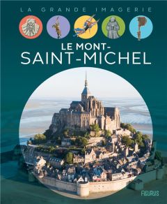 Le Mont-Saint-Michel - Sagnier Christine - Costa Giampietro