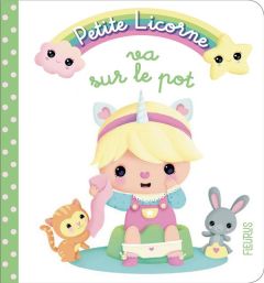Petite Licorne Tome 4 : Petite licorne va sur le pot - Bélineau Nathalie - Lescoat Elen