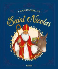 Le grimoire de Saint Nicolas - Saumande Juliette - Avril Adeline