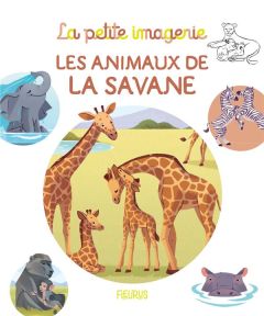 Les animaux de la savane - Beaumont Emilie - Trochet-Desmaziers Marie-Alice -