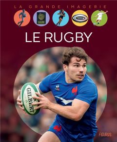 Le rugby - Jeanson Aymeric