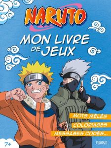 Mon livre de jeux Naruto - Michel Tran Adeline