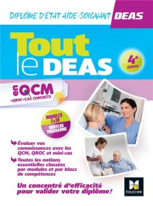 Tout le DEAS en QCM + QROC + cas concrets. Edition 2023-2024 - Abbadi Hayat - Heitzler Nathalie - Le Texier André