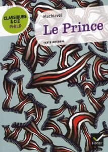 Le Prince - Machiavel Nicolas - Ménissier Thierry
