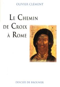 Le chemin de croix à Rome. "via crucis", 1998 - Clément Olivier