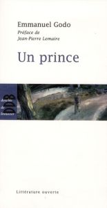 Un prince - Godo Emmanuel - Lemaire Jean-Pierre