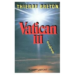 Vatican III - Breton Thierry
