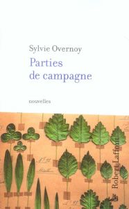 Parties de campagne - Overnoy Sylvie