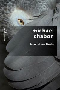 La solution finale - Chabon Michael - Philippe Isabelle-D