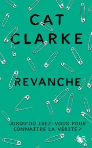 Revanche - Clarke Cat - Maillard Alexandra