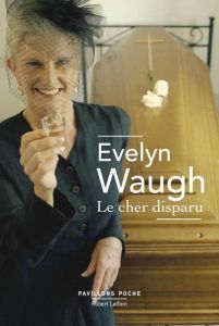 Le cher disparu - Waugh Evelyn - Aury Dominique