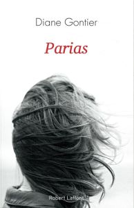 Parias - Gontier Diane