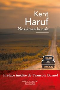 Nos âmes la nuit - Haruf Kent - Busnel François - Neuhoff Anouk