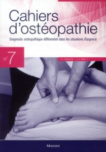 Diagnostic ostéopathique différentiel dans les situations d'urgence - Chantepie André - Pérot Jean-François - Stern Patr