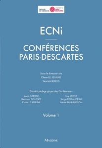 ECNi Conférences Paris-Descartes. Volume 1 - Le Jeunne Claire - Binois Yannick - Friedlander Gé